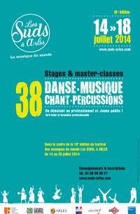 Stages et Master classes aux Suds à Arles !. Du 14 au 18 juillet 2014 à ARLES. Bouches-du-Rhone. 